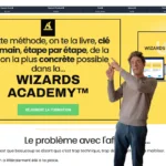 Capture de la page de vente de la formation Wizards Academy avec Fabien Pusset, l’auteur de l’article, en train de désigner le titre, le sourire confiant