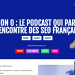 page d'accueil du site du podcast SEO Position 0