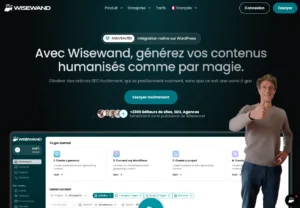 page d'accueil du site Wisewand, tool de rédaction IA ultra quali